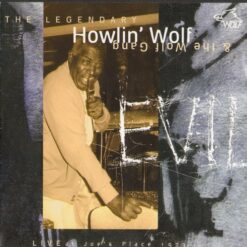 120100 Howlin Wolf Evil Live at Joe s Place 1973