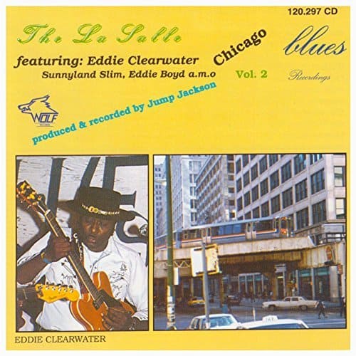 120297 The La Salle feat. Eddie Clearwater Chicago Blues Recordings Vol. 2