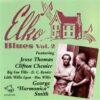 120615 Elko Blues Vol. 2 Various Artists