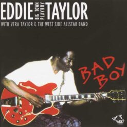 120711 Eddie Taylor Bad Boy