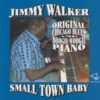 120712 Jimmy Walker   Small Town Baby