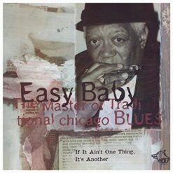 120805 Easy Baby If It Ain t One Thing It s Another