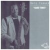 120810 Nate Turner His Windy City Blues Band Hard Times
