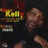 120815 Vance Kelly His Backstreet Blues Band Nobody Has The Power