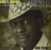 120816 Eddie C. Campell Mind Trouble