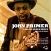 120823 John Primer Call Me John Primer