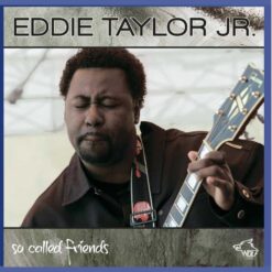 120826 Eddie Taylor Jr. So Called Friends