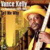 120828 Vance Kelly his Backstreet Blues Band Tell Me Why