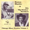 120847 Boston Blackie Otis Big Smokey Smothers Chicago Blues Session Vol. 1