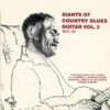 120917 Giants of Country Blues Guitar Vol. 2 Various Artists