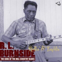 120921 R. L. Burnside Rollin´ Tumblin´