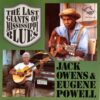 120931 Jack Owens   Eugene Powell Last Giants Of Mississippi Blues