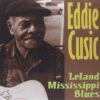 120934 Eddie Cusic Leland Mississippi Blues