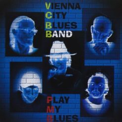 120971 Vienna City Blues Band Play My Blues