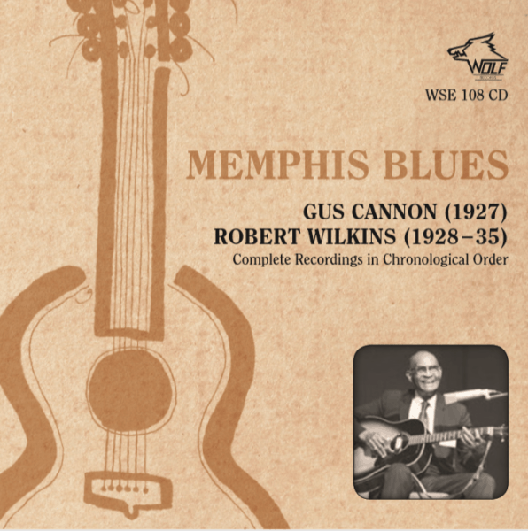 MEMPHIS BLUES ROBERT WILKINS GUS CANNON WSE 108