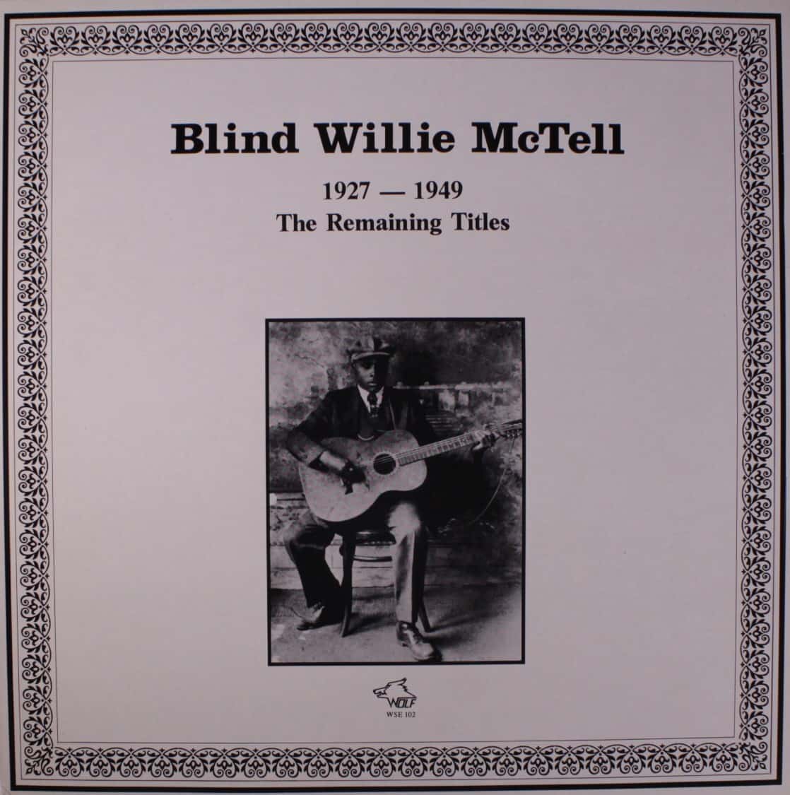 Blind Willie McTell 1927 - 1949 - Wolf Records International Home